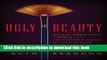[Popular] Ugly Beauty: Helena Rubinstein, L Oreal and the Blemished History of Looking Good Kindle