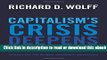 Capitalism s Crisis Deepens: Essays on the Global Economic Meltdown Free Ebook