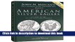 [Popular Books] American Silver Eagles: A Guide to the U.S. Bullion Coin Program, 3rd Edition Full