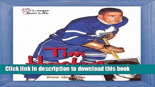 [Popular] Tim Horton: From Stanley Cups to Coffee Cups Kindle Online
