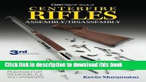 [Popular Books] The Gun Digest Book of Centerfire Rifles Assembly/Disassembly Full Online