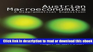 Austrian Macroeconomics: A Diagrammatical Exposition For Free