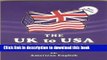 [PDF] The UK to USA Dictionary British English vs. American English Free Online