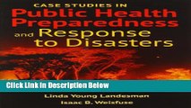 [PDF] Case Studies In Public Health Preparedness And Response To Disasters Book Online