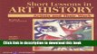 [Download] Short Lessons in Art History: Artists and Their Work Hardcover Collection