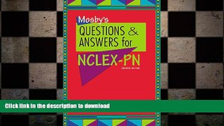 READ THE NEW BOOK Mosby s Questions and Answers for NCLEX-PN FREE BOOK ONLINE