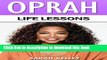 [Popular] Oprah: Life lessons: (Oprah Winfrey, Oprah Book Club, Inspirational, Motivation, Oprah