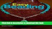 [Download] Easy Beading Vol. 6: Fast. Fashionable. Fun. Paperback Online