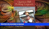 FAVORITE BOOK  Quetico Fall Fishing Legends: Lake Trout, Smallmouth, and Walleye Jig Fishing