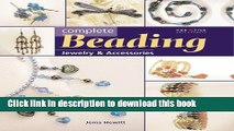 [Download] Complete Beading: Jewelry   Accessories Kindle Free