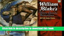[Download] William Blake s Divine Comedy Illustrations: 102 Full-Color Plates (Dover Fine Art,