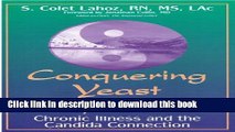 [PDF] Conquering Yeast Infections: The Non-Drug Solution for Men and Women Full Online