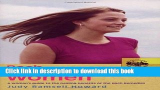 [Popular Books] Bach Flower Remedies for Women Full Online