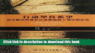 [Download] Hope in Action Solution-Focused Conversations About Suicide(Chinese Edition) Paperback