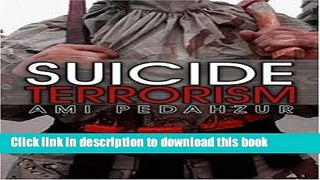 [Download] Suicide Terrorism Paperback Collection
