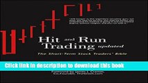 [Download] Hit and Run Trading: The Short-Term Stock Traders  Bible Kindle Free