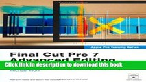 [Download] Apple Pro Training Series: Final Cut Pro 7 Advanced Editing Hardcover Online