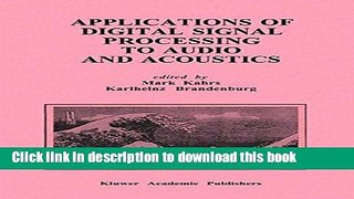 [Download] Applications of Digital Signal Processing to Audio and Acoustics Hardcover Online