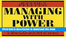 [Popular] Managing With Power: Politics and Influence in Organizations Paperback Online