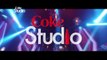 Coke Studio, Season 9, Pakistan, Episode 1, Title