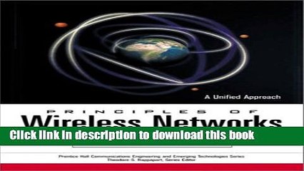 [Download] Principles of Wireless Networks: A Unified Approach Hardcover Online