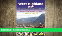 READ BOOK  West Highland Way: 53 Large-Scale Walking Maps   Guides to 26 Towns and Villages -