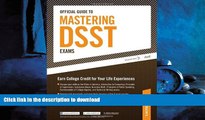 READ THE NEW BOOK Official Guide to Mastering DSST Exams READ EBOOK
