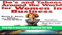[Popular] Do s and Taboos Around the World for Women in Business Hardcover Collection