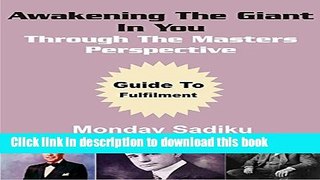 [Popular] Awakening the Giant  in You through the Masters  Perspective Kindle Online