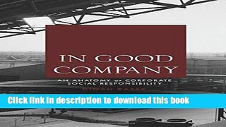 [Popular] In Good Company: An Anatomy of Corporate Social Responsibility Kindle Online
