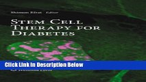 Download Stem Cell Therapy for Diabetes (Stem Cell Biology and Regenerative Medicine) [Online Books]