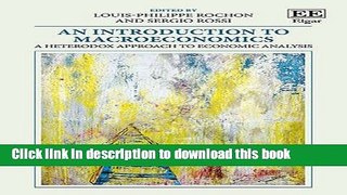 [Popular] An Introduction to Macroeconomics: A Heterodox Approach to Economic Analysis Kindle Online