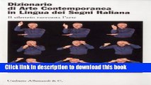 [Download] Dictionary Contemporary Art Italian Sign Language: Silence speaks about art Kindle
