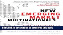 [Popular] The New Emerging Market Multinationals: Four Strategies for Disrupting Markets and