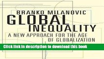 [Popular] Global Inequality: A New Approach for the Age of Globalization Hardcover Online