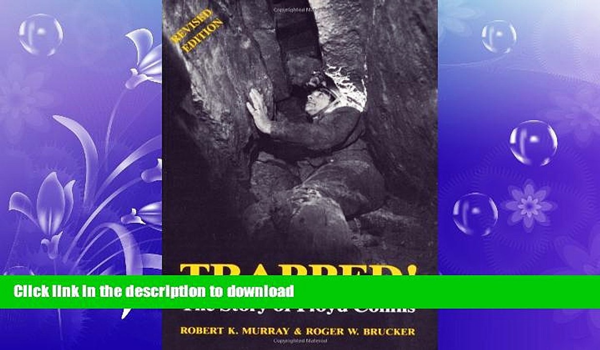 FAVORITE BOOK  Trapped!: The Story of Floyd Collins FULL ONLINE