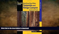 READ BOOK  Best Easy Day Hikes Sequoia and Kings Canyon National Parks (Best Easy Day Hikes