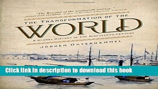 [Popular] The Transformation of the World: A Global History of the Nineteenth Century Kindle Free