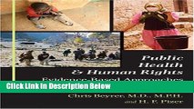 Ebook Public Health and Human Rights: Evidence-Based Approaches (Director s Circle Book) Free Online