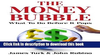 [Popular] The Money Bubble Paperback Free