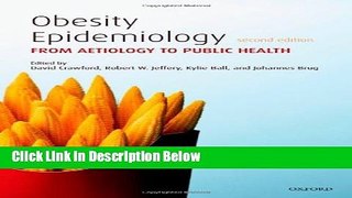 Ebook Obesity Epidemiology: From Aetiology to Public Health Free Online