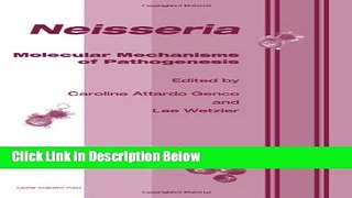 Books Neisseria: Molecular Mechanisms of Pathogenesis Full Download