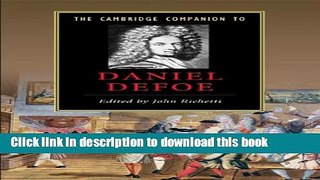 [Download] The Cambridge Companion to Daniel Defoe Kindle Free