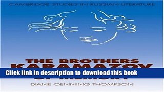 [Download] The Brothers Karamazov and the Poetics of Memory Kindle Online