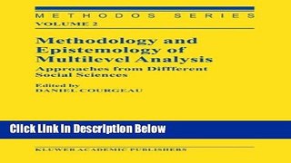 Books Methodology and Epistemology of Multilevel Analysis: Approaches from Different Social