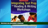 FAVORIT BOOK Integrating Test Prep Into Reading   Writing Workshops: Classroom-Tested Lessons
