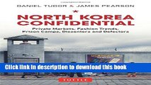 [Popular] North Korea Confidential: Private Markets, Fashion Trends, Prison Camps, Dissenters and