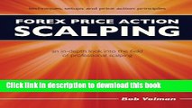 [Popular] Forex Price Action Scalping: an in-depth look into the field of professional scalping