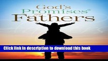 [Popular Books] God s Promises for Fathers: New King James Version Free Online