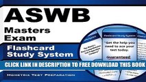 [Download] ASWB Masters Exam Flashcard Study System: ASWB Test Practice Questions   Review for the